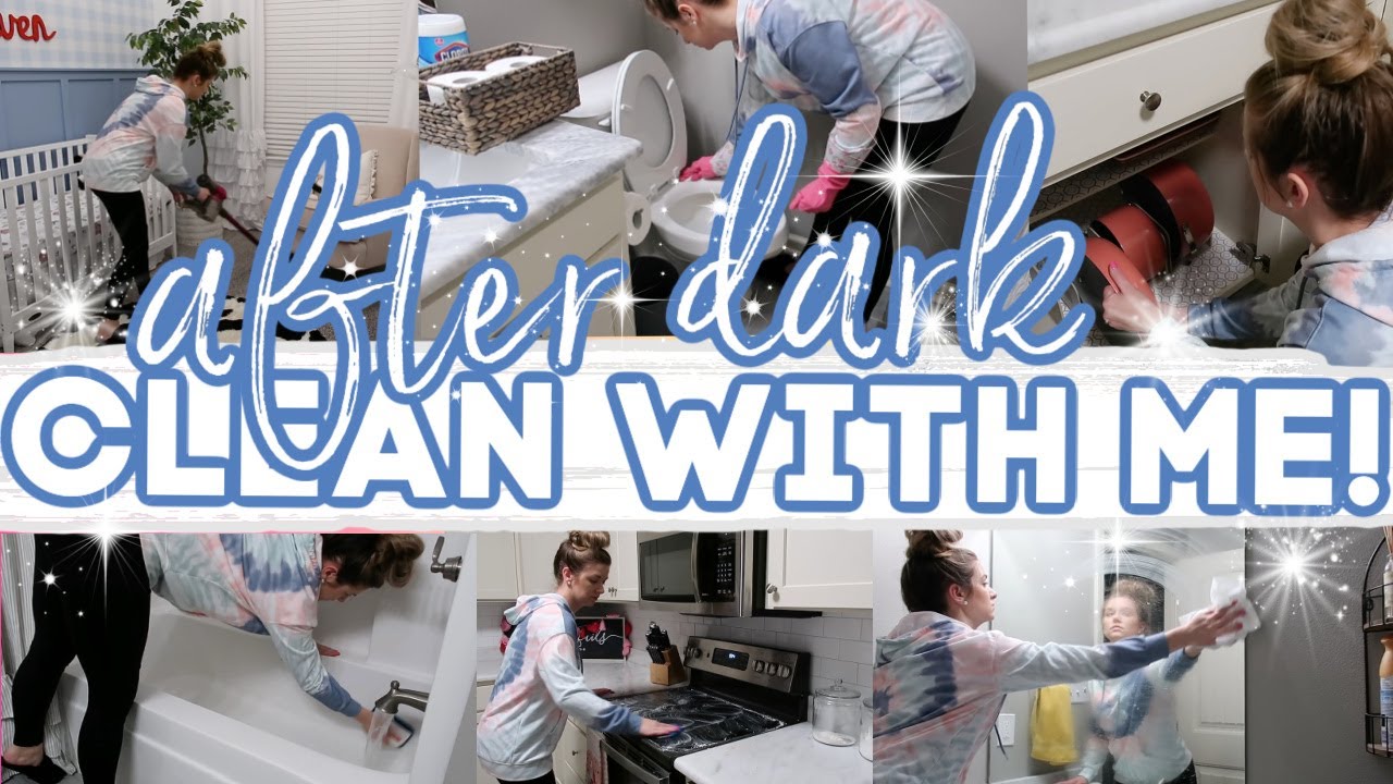 2022 AFTER DARK CLEAN WITH ME! | EXTREME CLEANING MOTIVATION! | Lauren Yarbrough