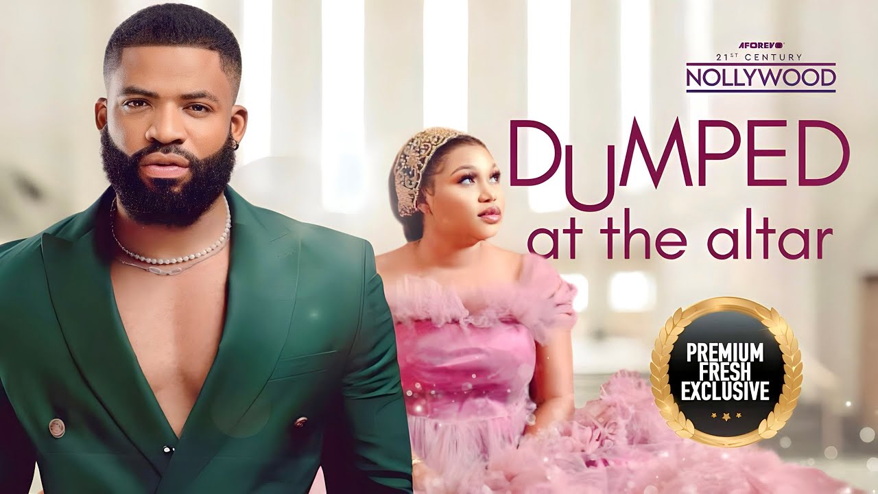 Dumped At The Altar ( RUTH KADIRI STEPHIEN DAMIAN ) || 2023 Nigerian Nollywood Movies