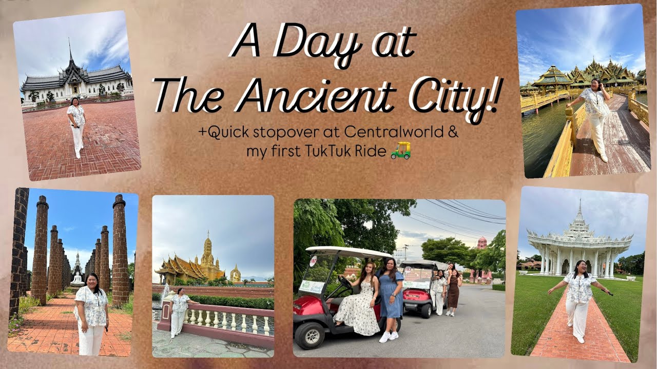 Exploring Thailand's Ancient City 🇹🇭 | Thailand Trip Part 2/5 
