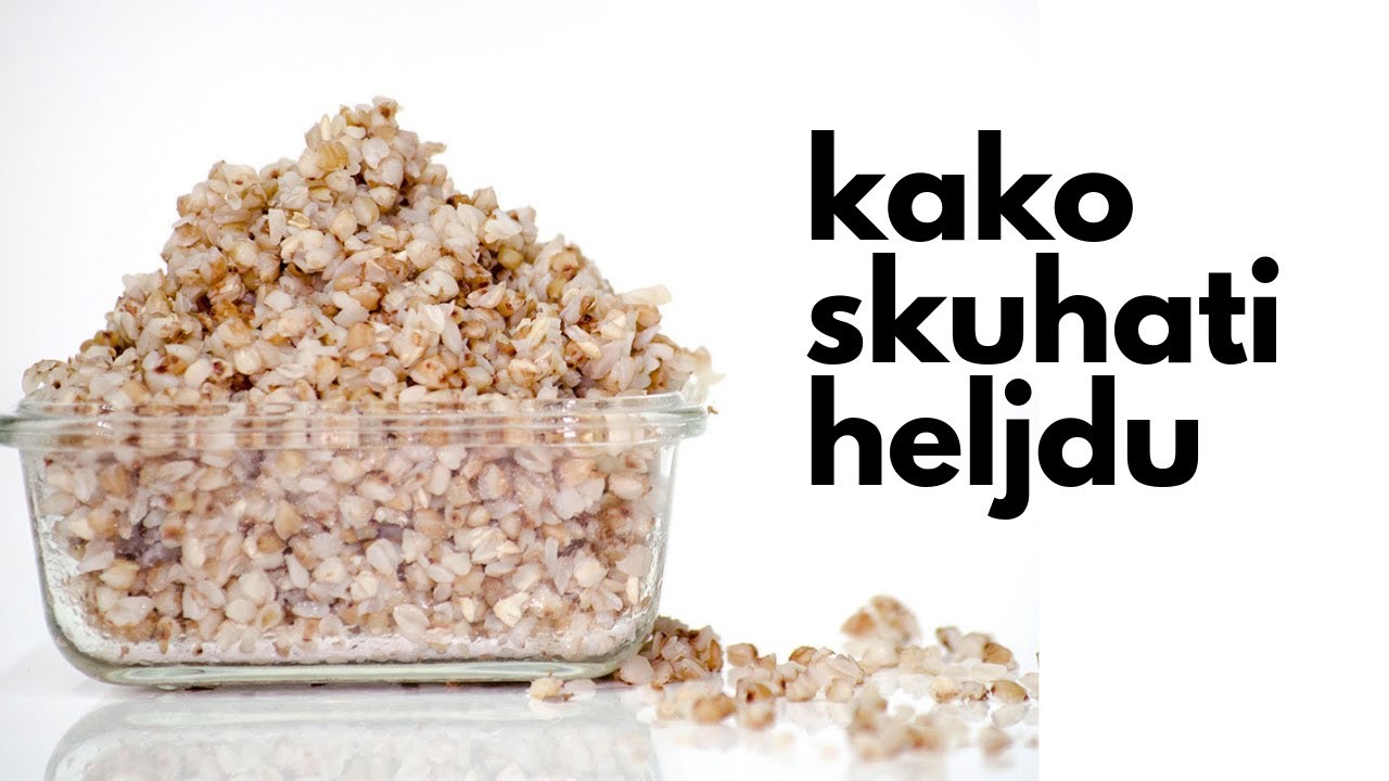 Kako skuhati heljdu