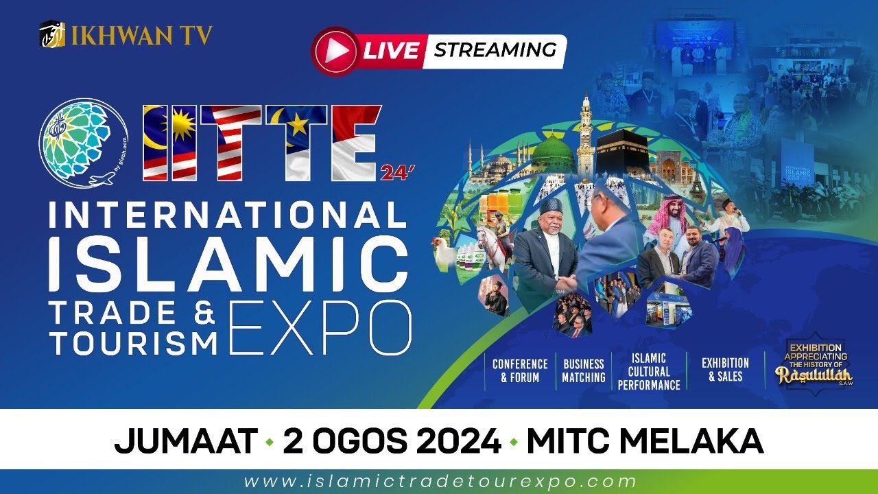 Siaran Langsung Expo Perdagangan & Pelancongan Islam Antarabangsa IITTE 2024 @ MITC Melaka - Hari 2