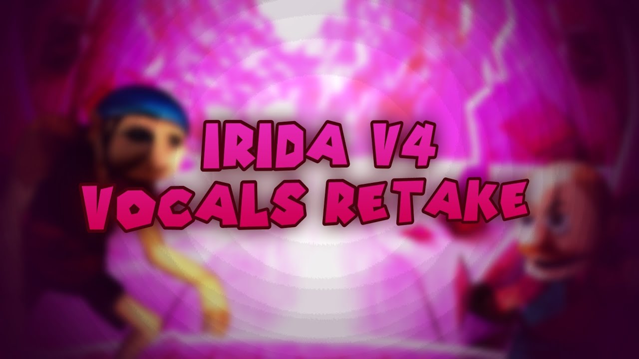 [FNF/JII/IL] IRIDA V4 - Vocals Retake [+FLP]