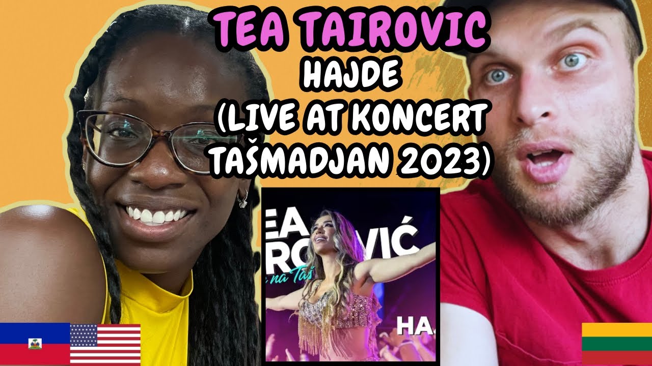 РЕАКЦИЯ НА Tea Tairovic - Hajde (Концерт на концерте Tašmajdan 2023) ПЕРВЫЙ РАЗ СЛУШАЮ TEA TAIROVIC