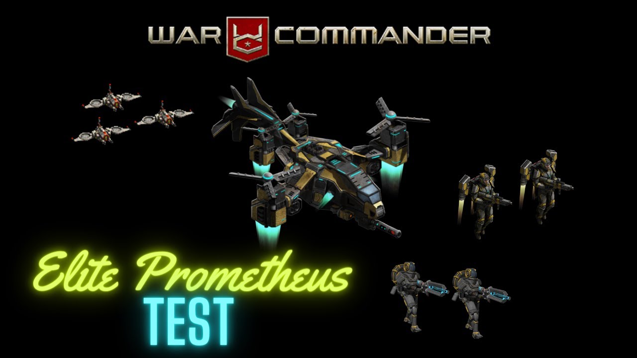 War Commander - Elite Prometheus - Production Units Test