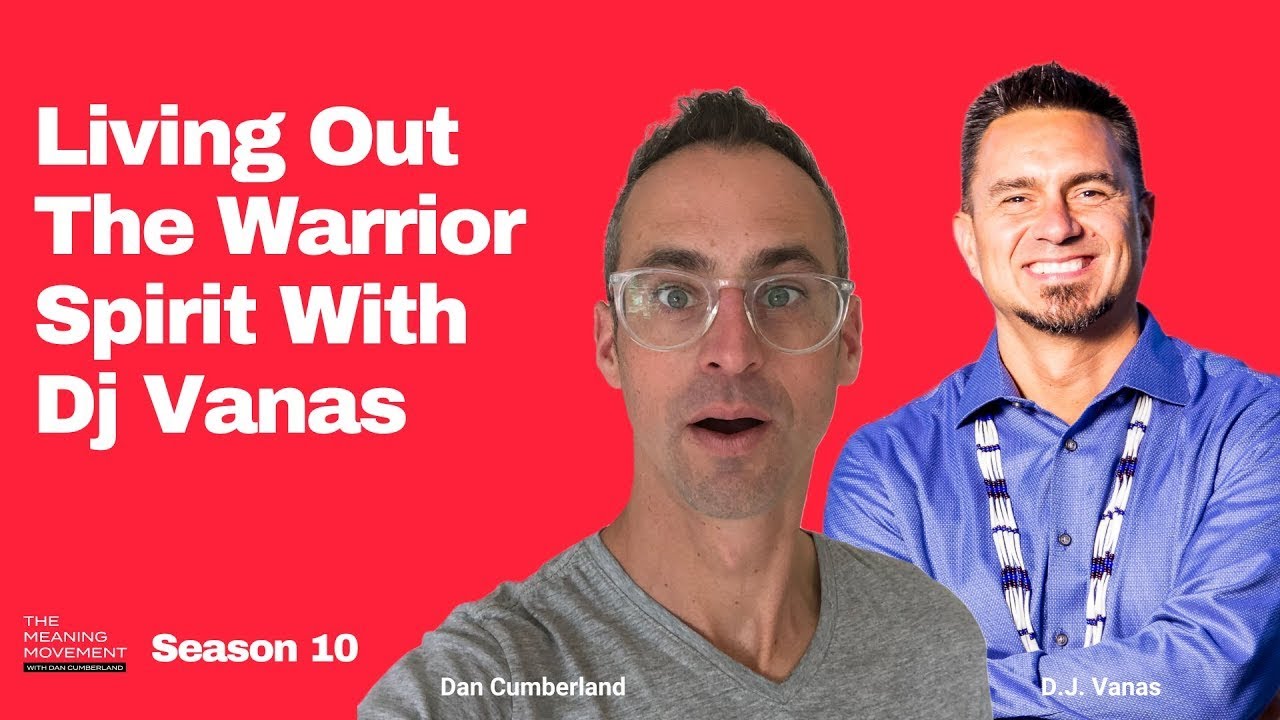 Living Out the Warrior Spirit with DJ Vanas