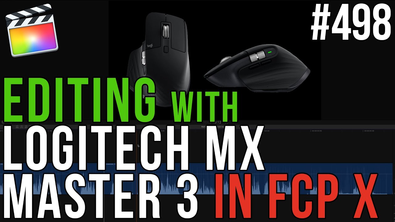 MBS 498: Монтаж в FCPX с использованием Logitech MX Master 3