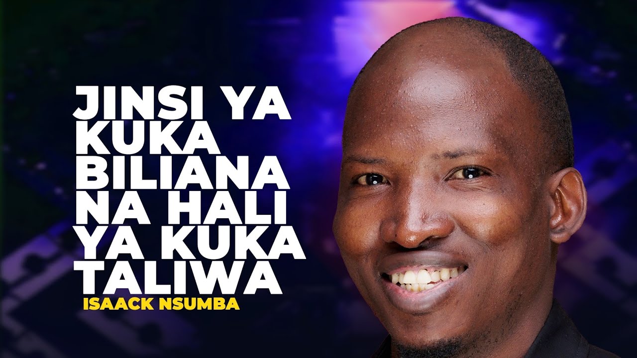 JINSI YA KUKABILIANA NA HALI YA KUKATALIWA - ISAACK NSUMBA