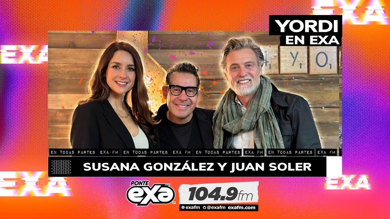 ¿Juan Soler podría ser el papá de Susana González? 😱 Yordi En Exa