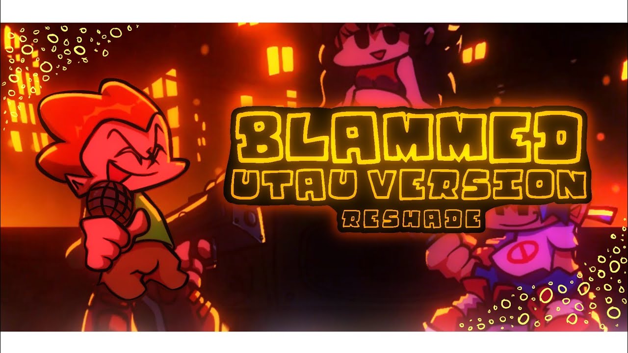Blammed - [ UTAU Version ] | Friday Night Funkin'