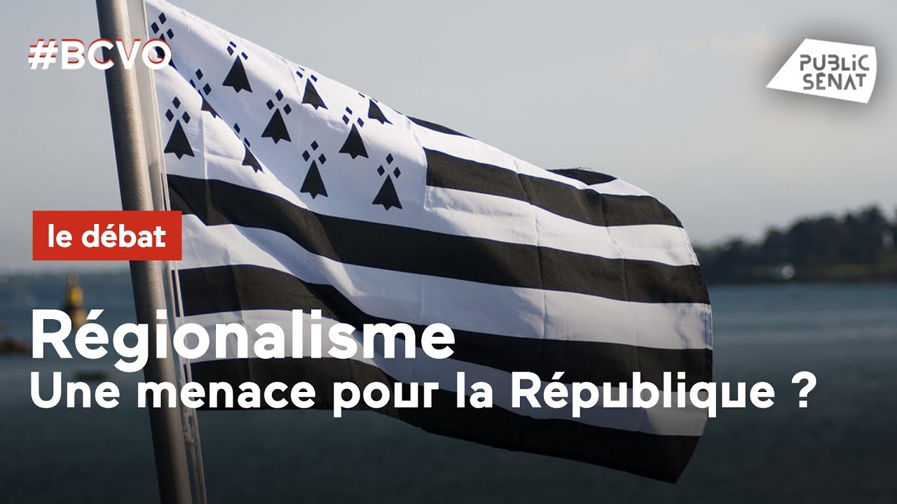 Régionalisme : une menace pour la République ?