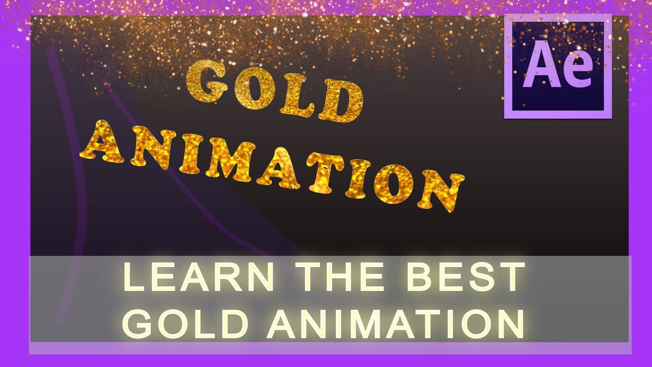 Learn best Gold Animation in AE 2019