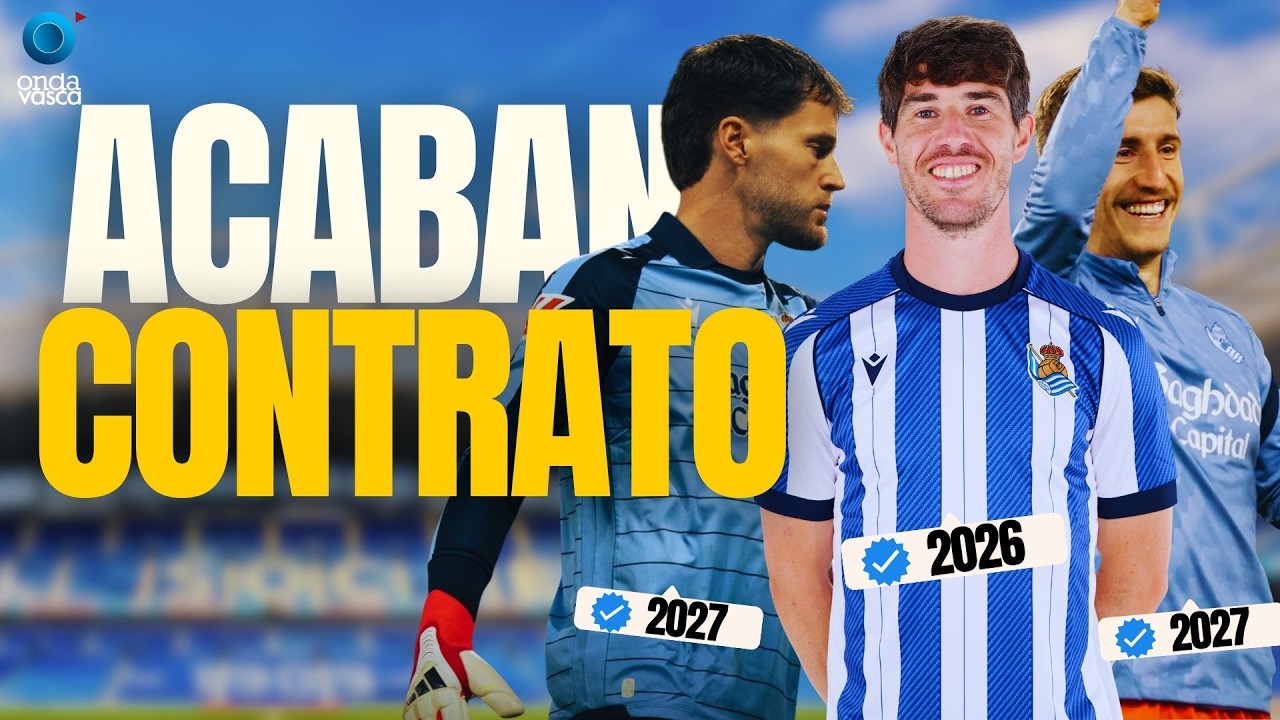 JUGADORES DE LA REAL QUE ACABAN CONTRATO PRONTO | ARITZ, REMIRO...