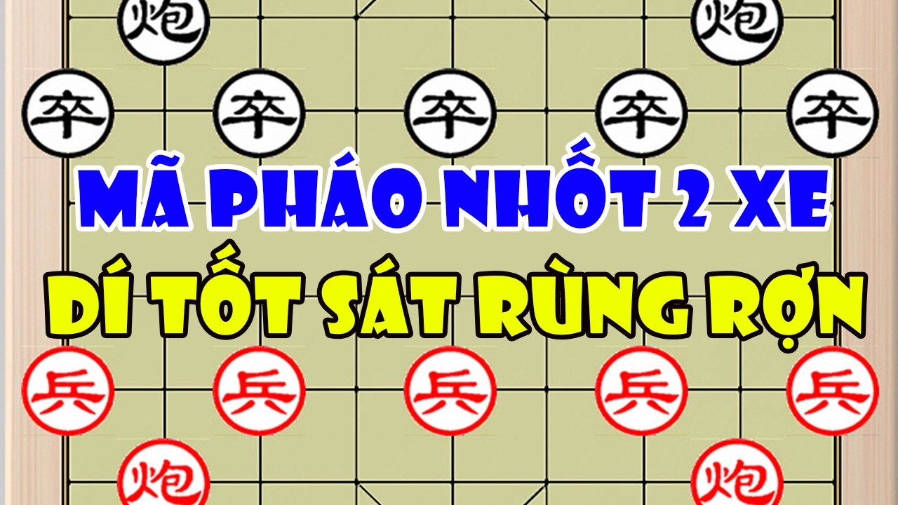 Tôn Dũng Chinh (孙勇征) vs Trần Hoàng Thịnh (陈泓盛)| Mã Pháo Nhốt 2 Xe - Dí Tốt Sát Rùng Rợn