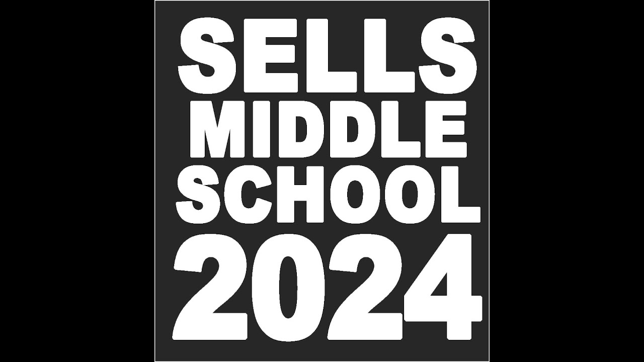 2020 Sells Eighth Grade Video
