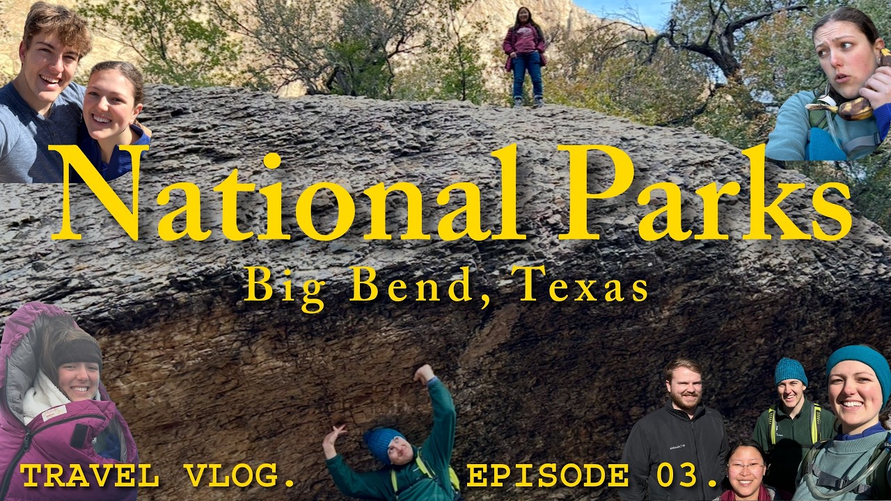 2025 NATIONAL PARK TRIP || Episode 03 || Texas || Big Bend NP