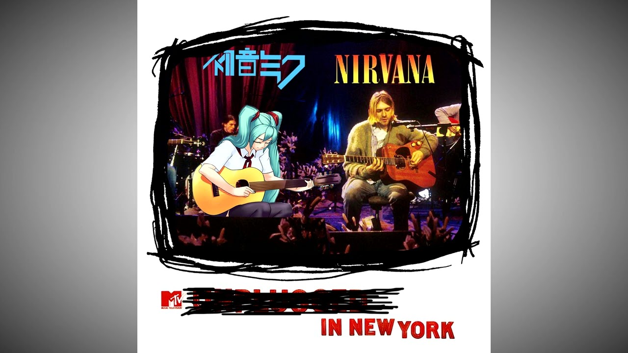 Miku Hatsune & Nirvana - Come As You Are