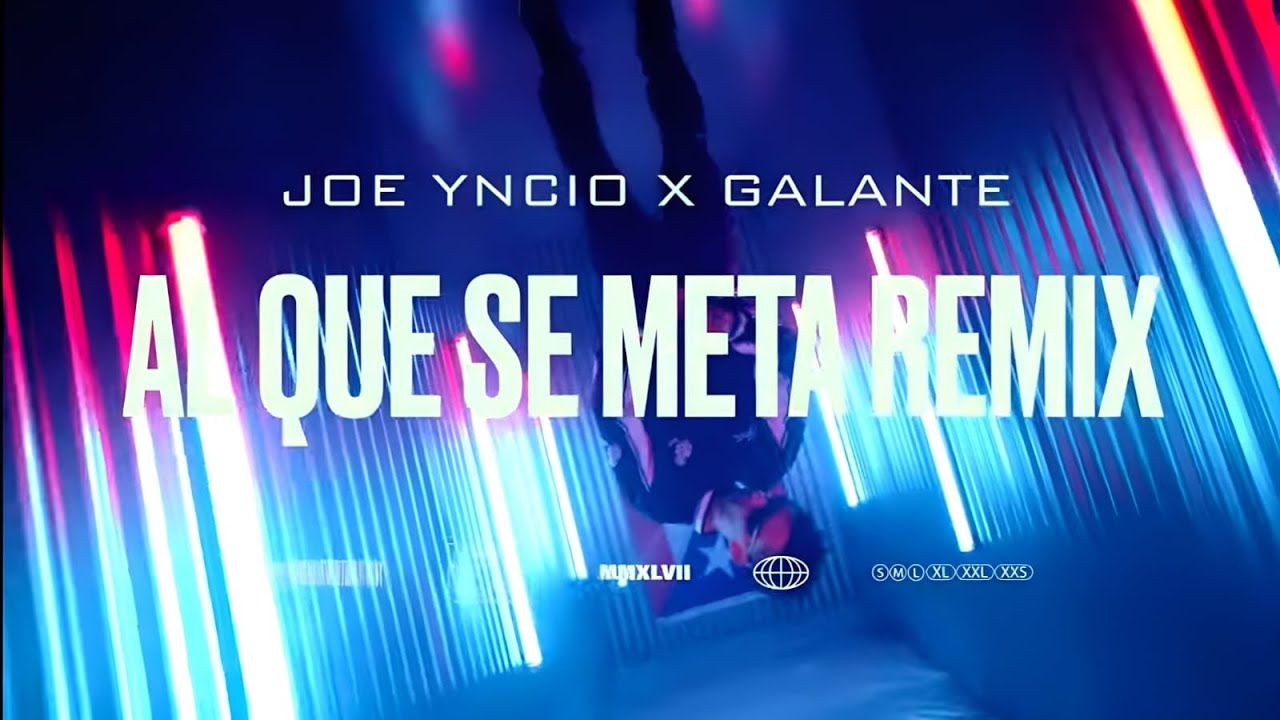 Galante El Emperador x Joe Yncio – Al Que Se Meta (Remix) [Video Oficial]