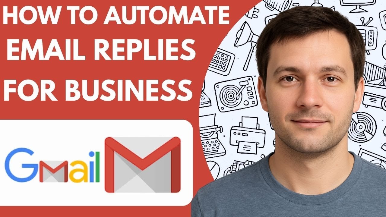 How to automate email replies in gmail for business Full Guide 2026 Step by Step