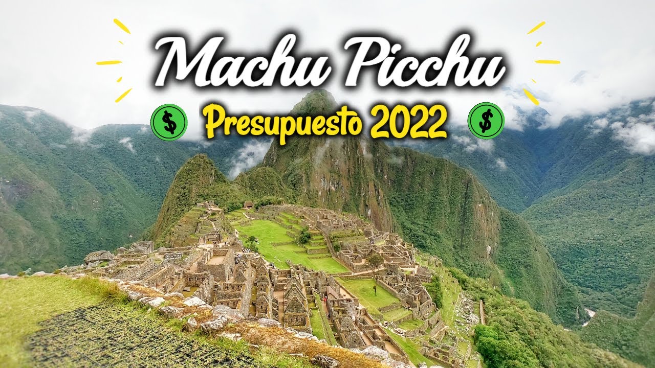 COMO LLEGAR A MACHU PICCHU con POCO PRESUPUESTO y SIN TOUR - Datos y Costos  2022 💰CUSCO
