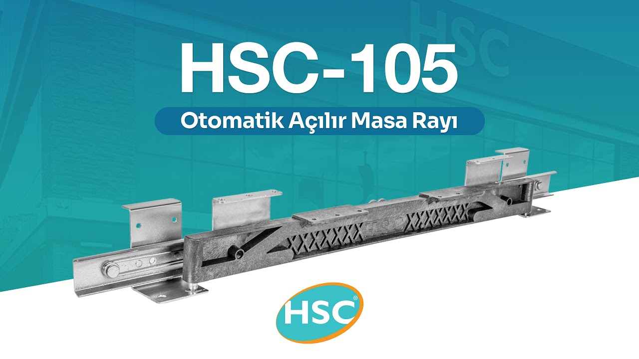 HSC-105 Otomatik Açılır Masa Rayı