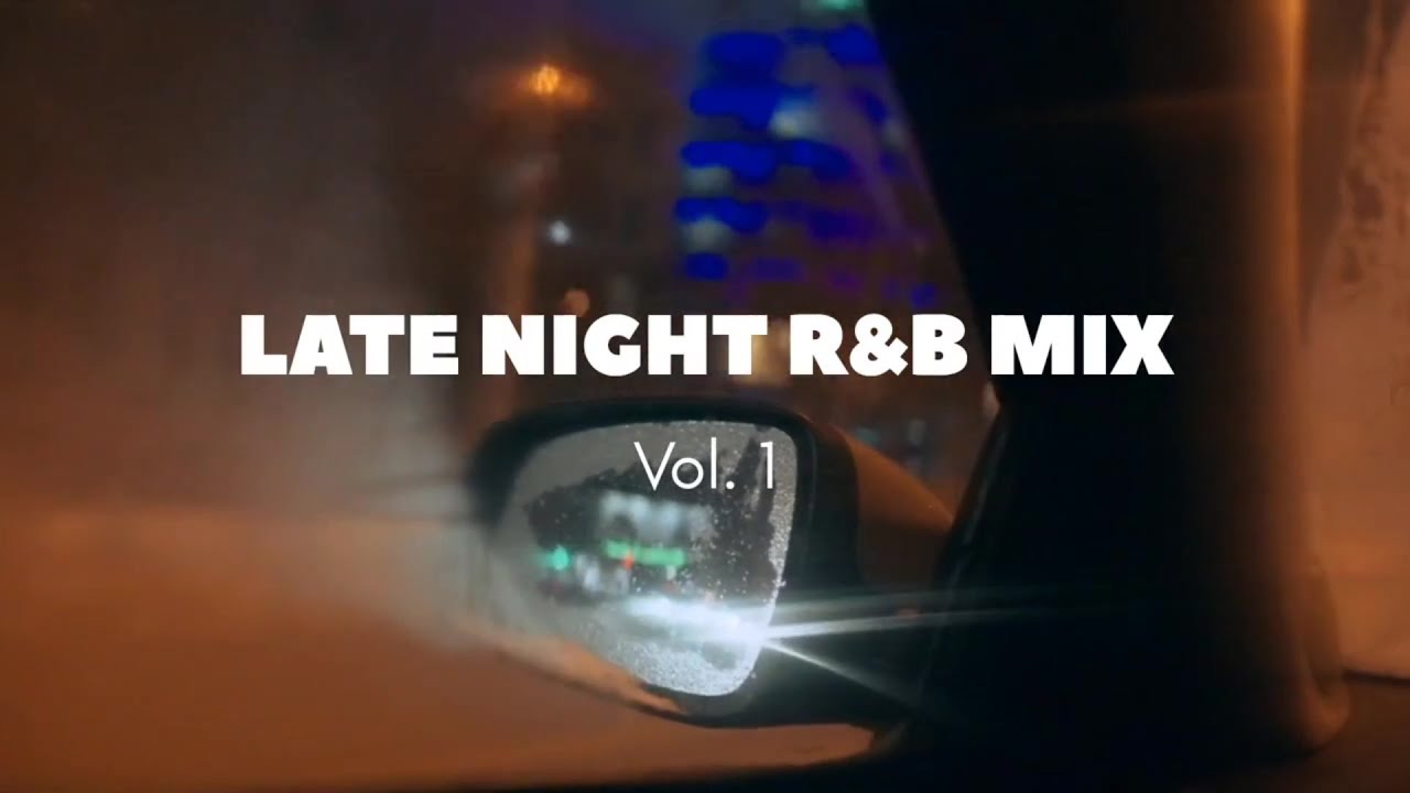 Late Night Rnb Mix | (Sza, Snoh Alegra, Drake, Chris Brown & more) | Chill Rnb Mix
