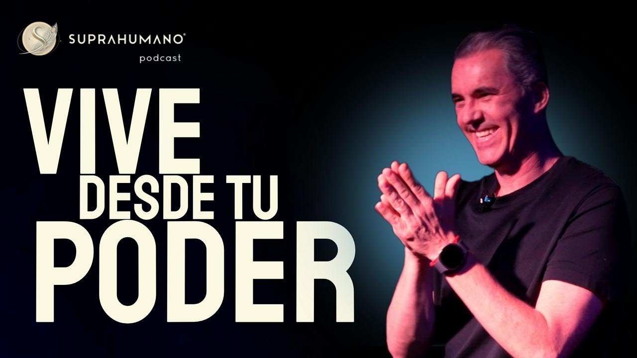 El poder del Ser, SUPRAHUMANO.