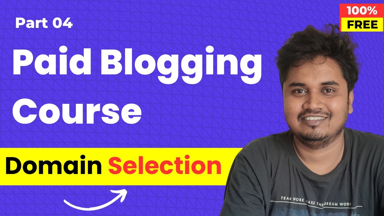 Blogging Course by Blogger Vikash | Part 4 | Domain Selection