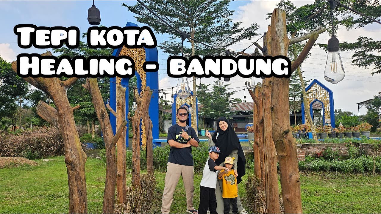 TEPI KOTA HEALING di Arcamanik Bandung | Wisata Keluarga