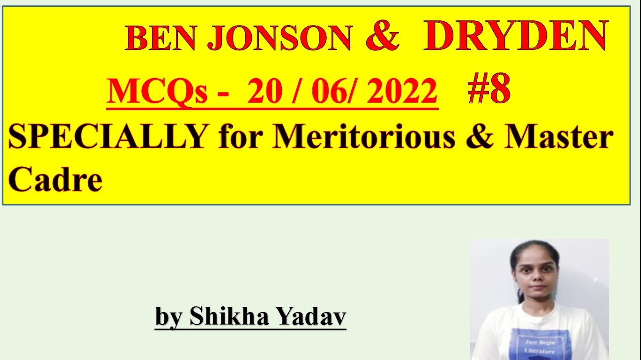 MCQs- JONSON and DRYDEN