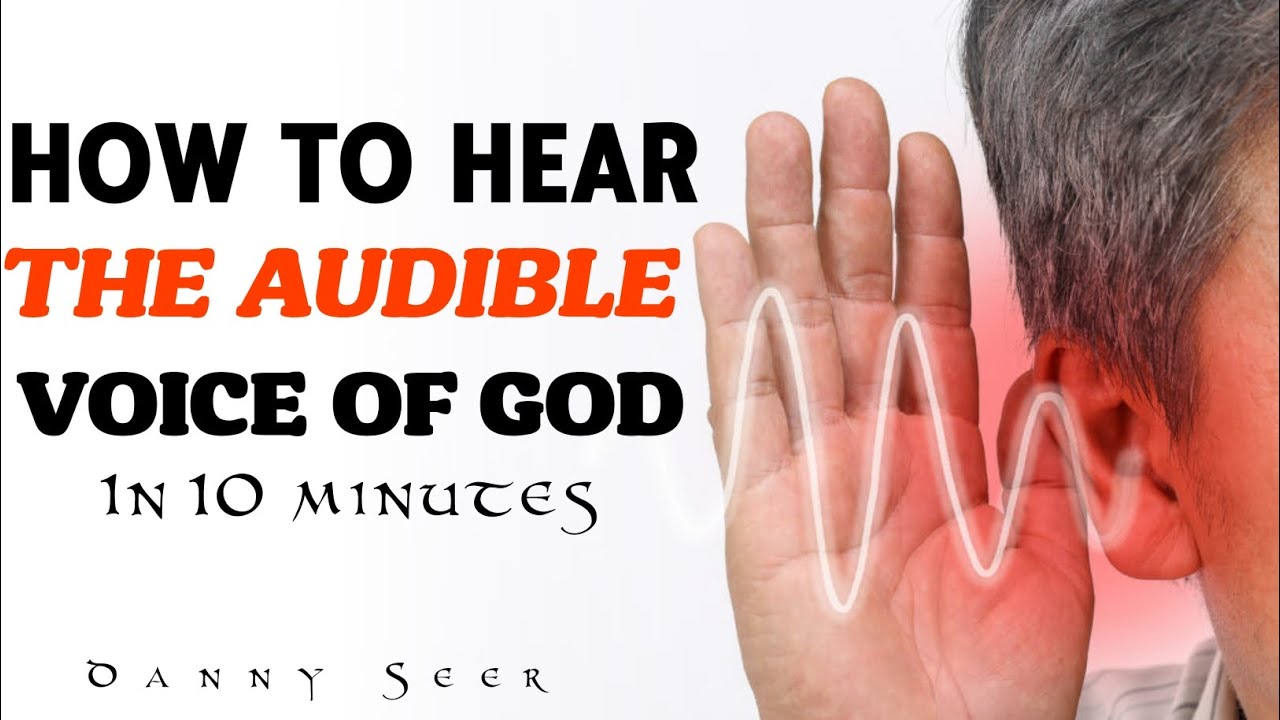 How to clearly hear the Voice of God in 10 minutes || Secret ways to hear the audible voice of God
