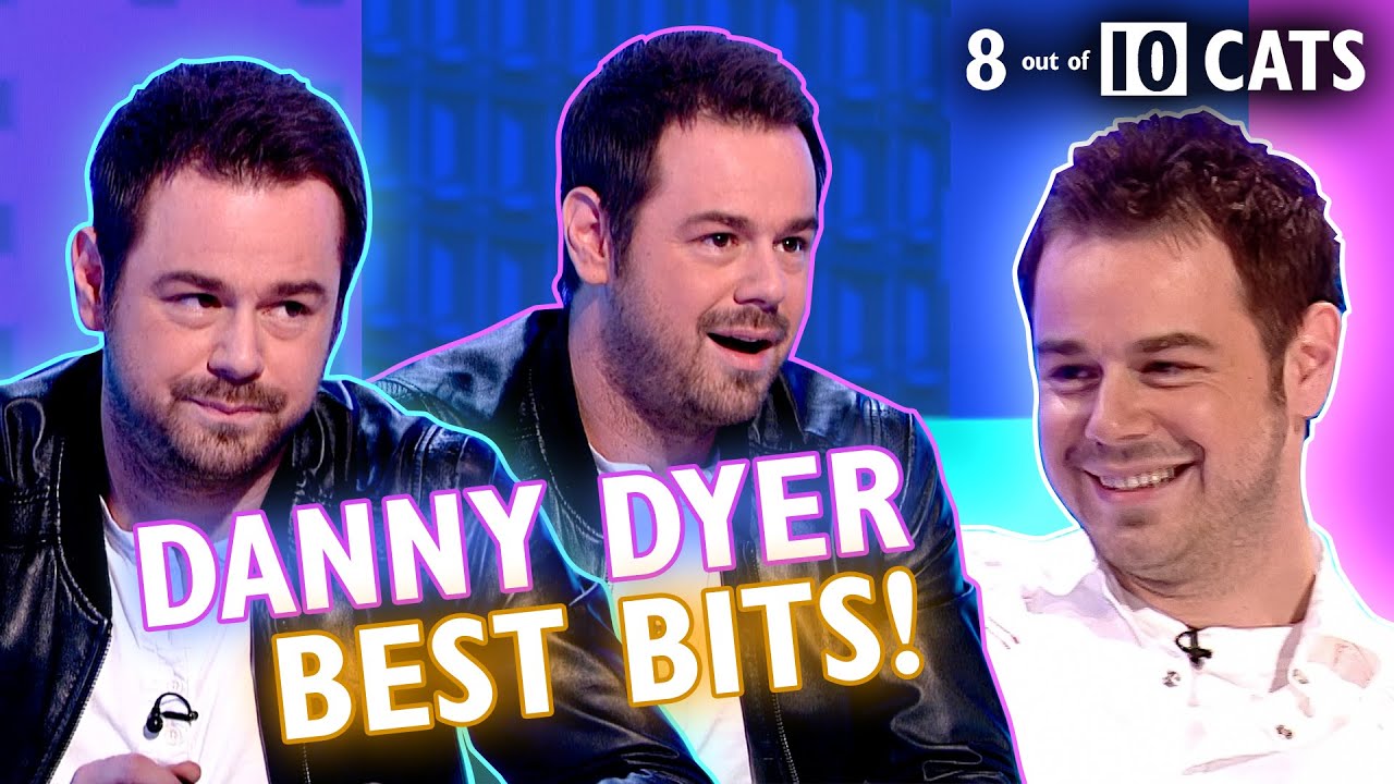 Danny Dyer's Most Outrageously Funny Moments | 8 Out of 10 Cats