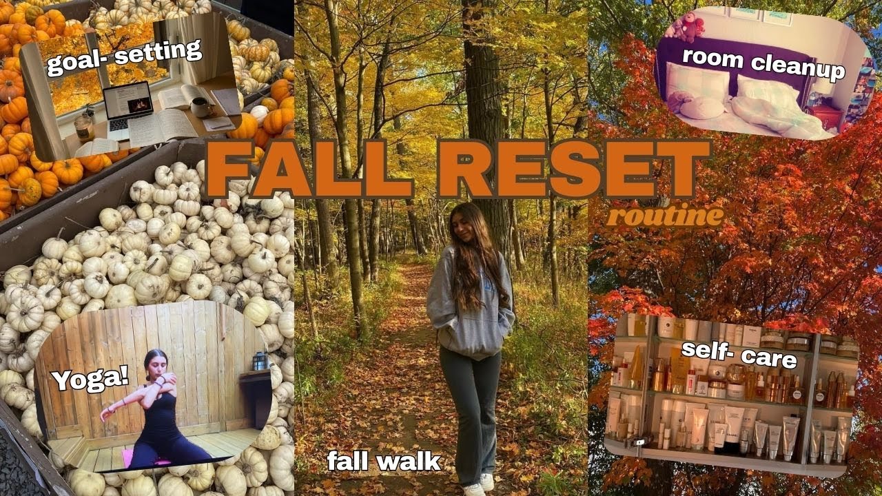FALL RESET ROUTINE🍂🧖🏻‍♀️🤎| Self Care, Yoga, Room cleanup, journaling & Golden hour walk