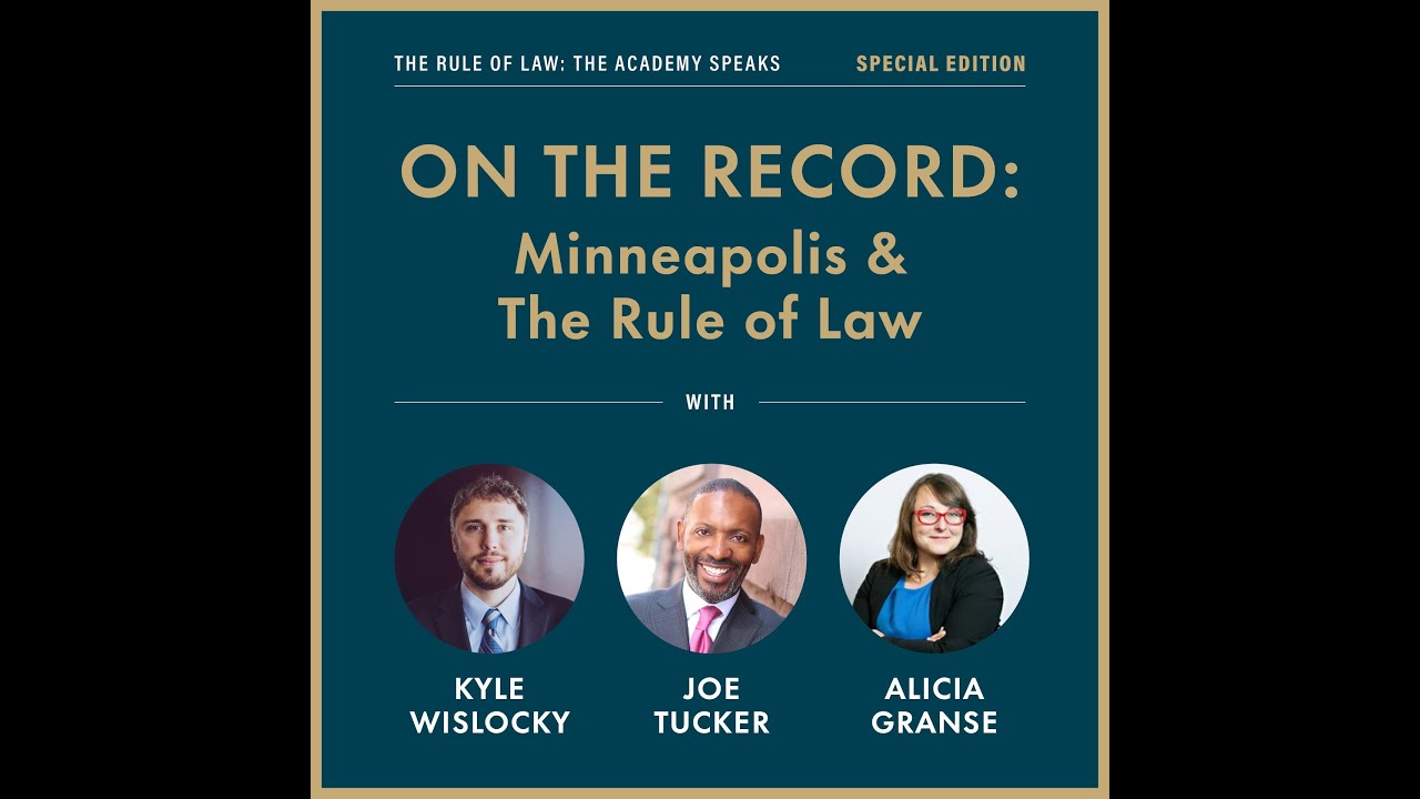 On The Record: Minneapolis & The Rule of Law