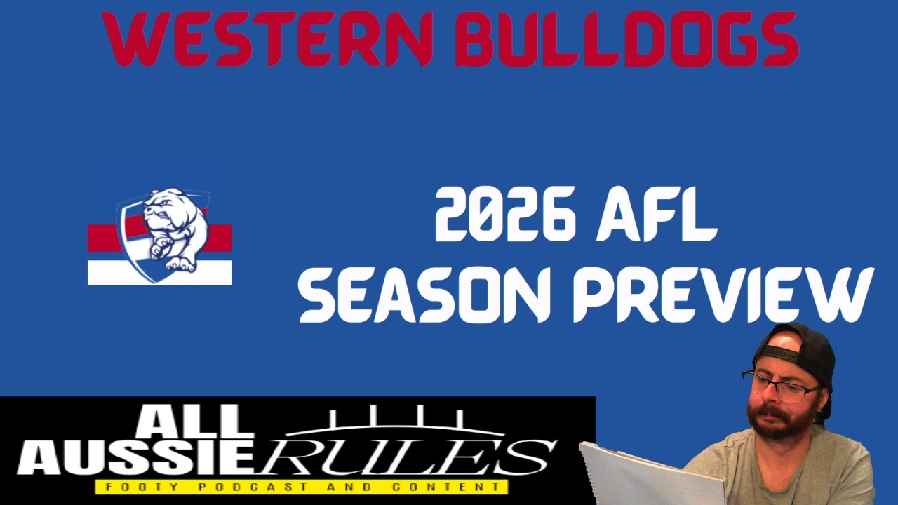 Western Bulldogs 2026 AFL Season Preview - Can The Doggies Take The Next Step?