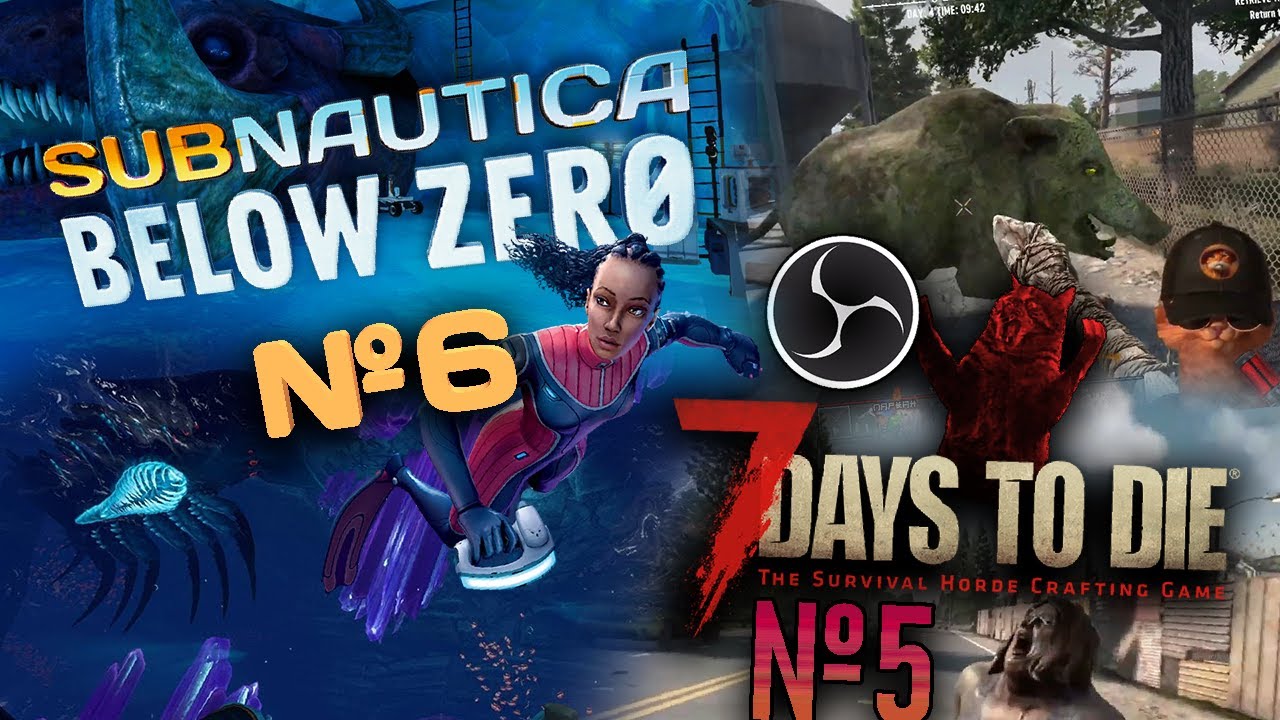 25.10.2024. Subnautica - Below Zero №6, 7 Days to Die №5