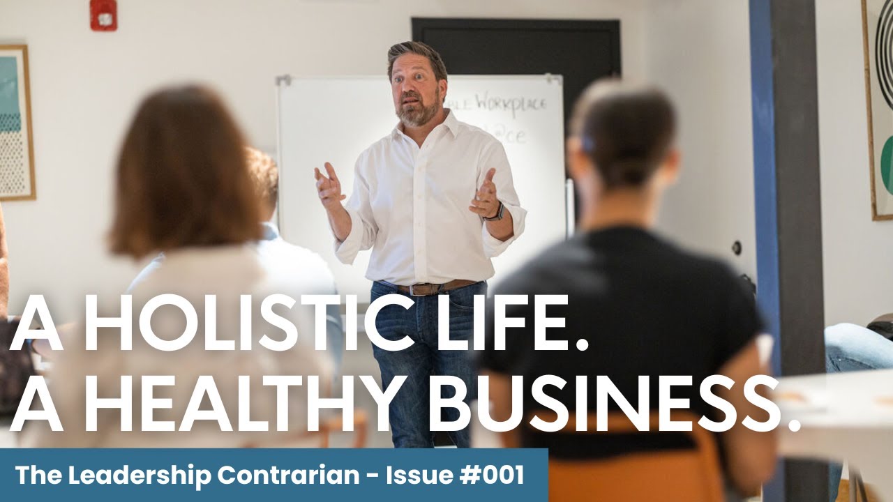 A Holistic Life. A Healthy Business.
