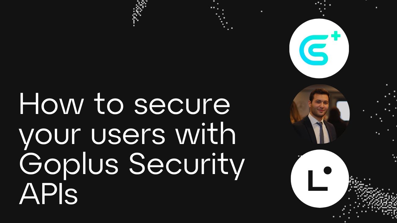 How to secure your users with Goplus Security APIs