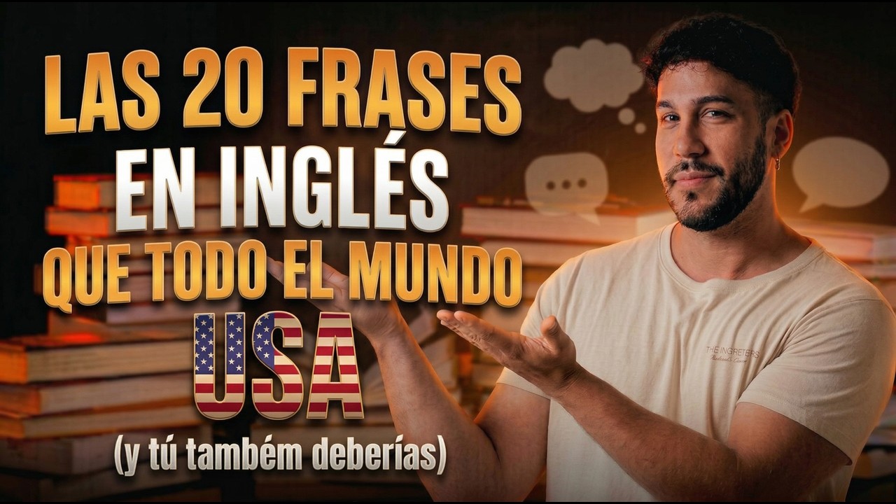 Las 20 frases en inglés que todo el mundo usa (y tú también deberías) | @MARIOTOTHEMAX