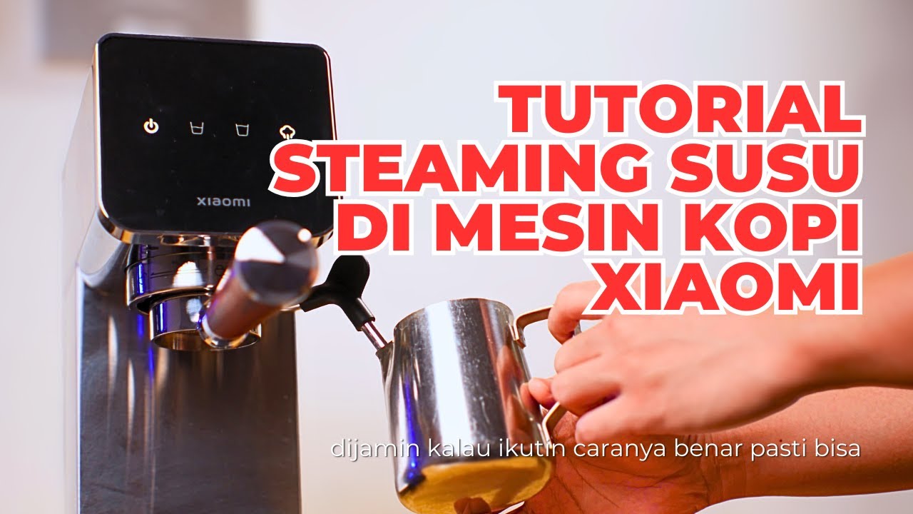 TUTORIAL STEAMING SUSU DI XIAOMI