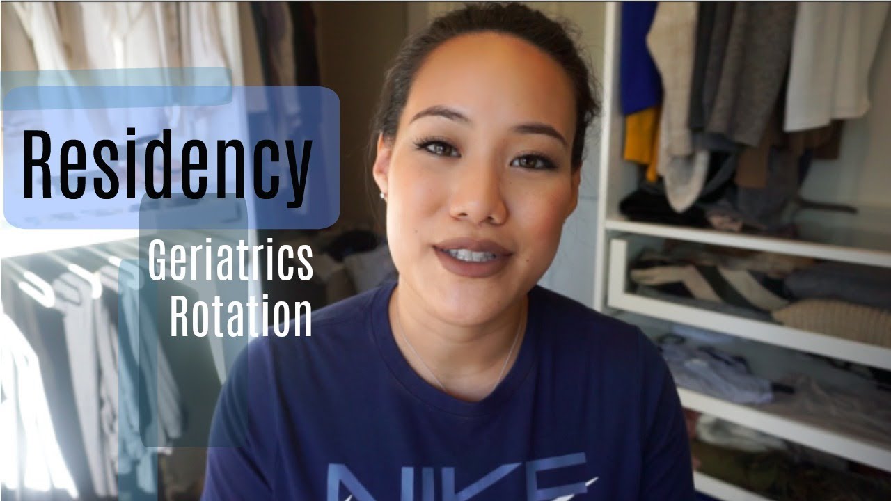 Residency | Geriatrics Rotation