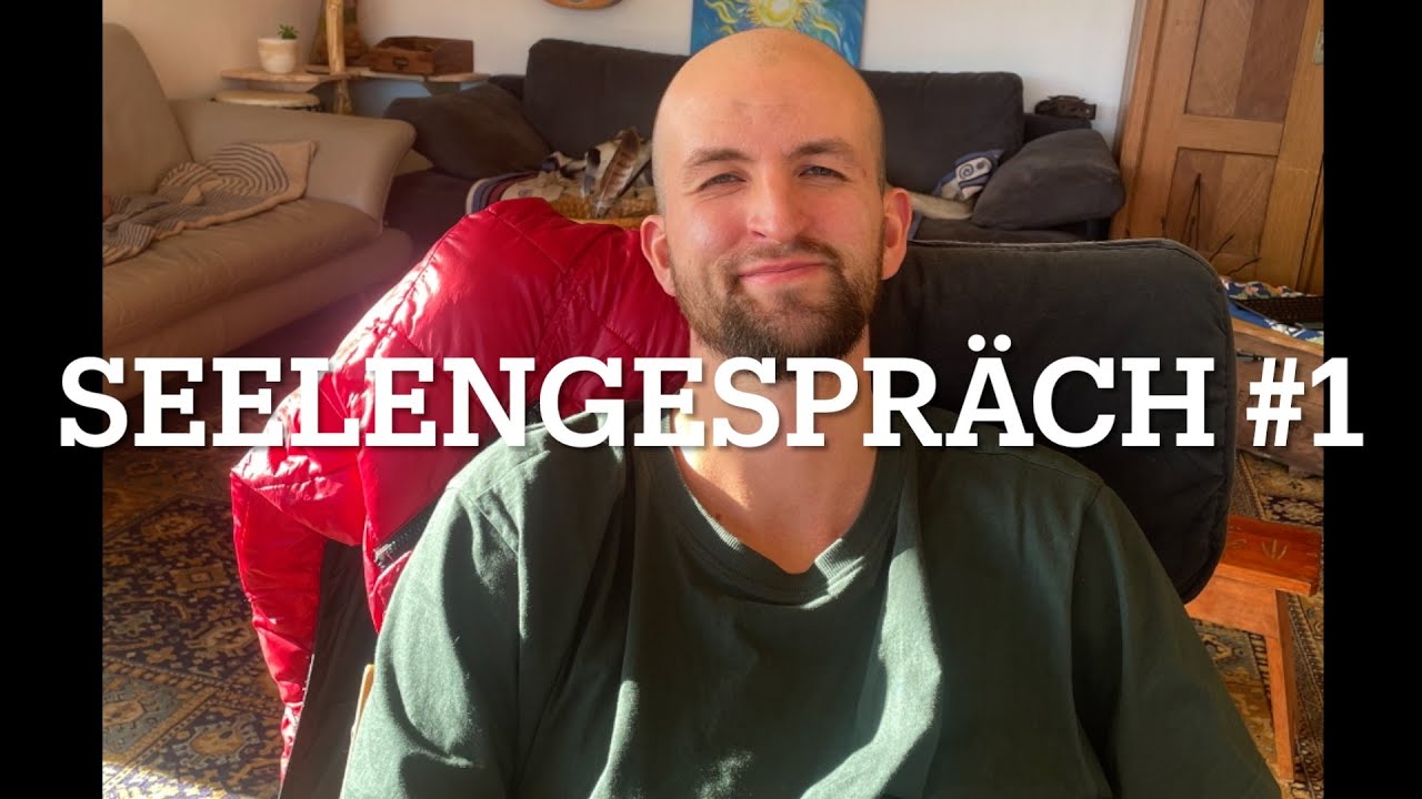 Seelengespr&auml;ch #1