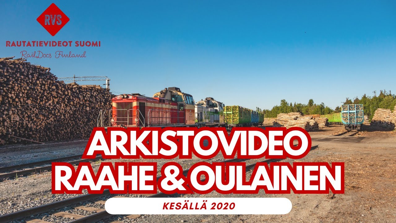 Raahen radan tavarajunia & Oulaisten vaihtotyöt