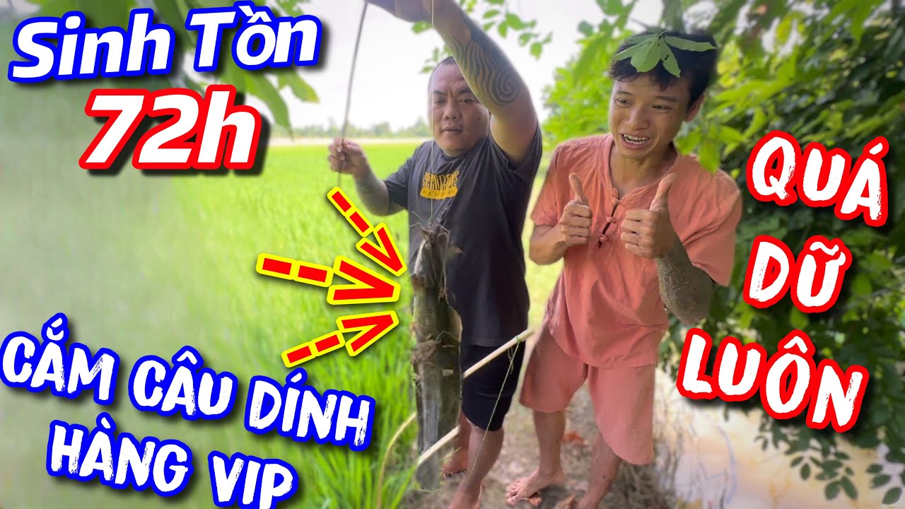 Sinh tồn 72h ngày thứ 3 đầy biến cố với team thánh xàm
