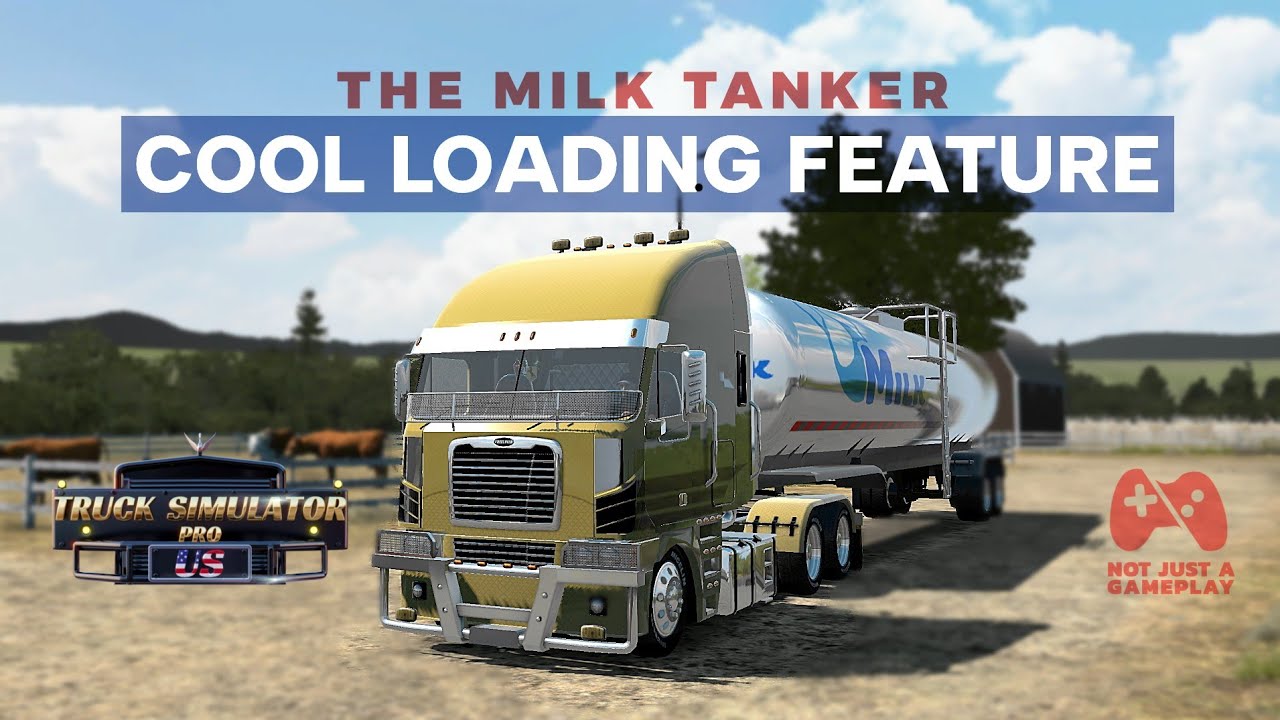 Interesting Milk Tanker Loading Feature Inside The Gameplay