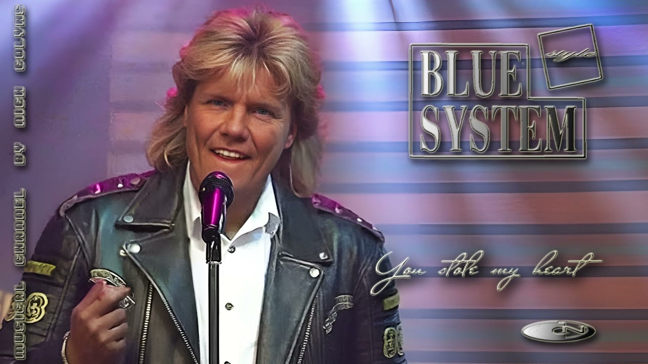 Blue System style - You stole my heart