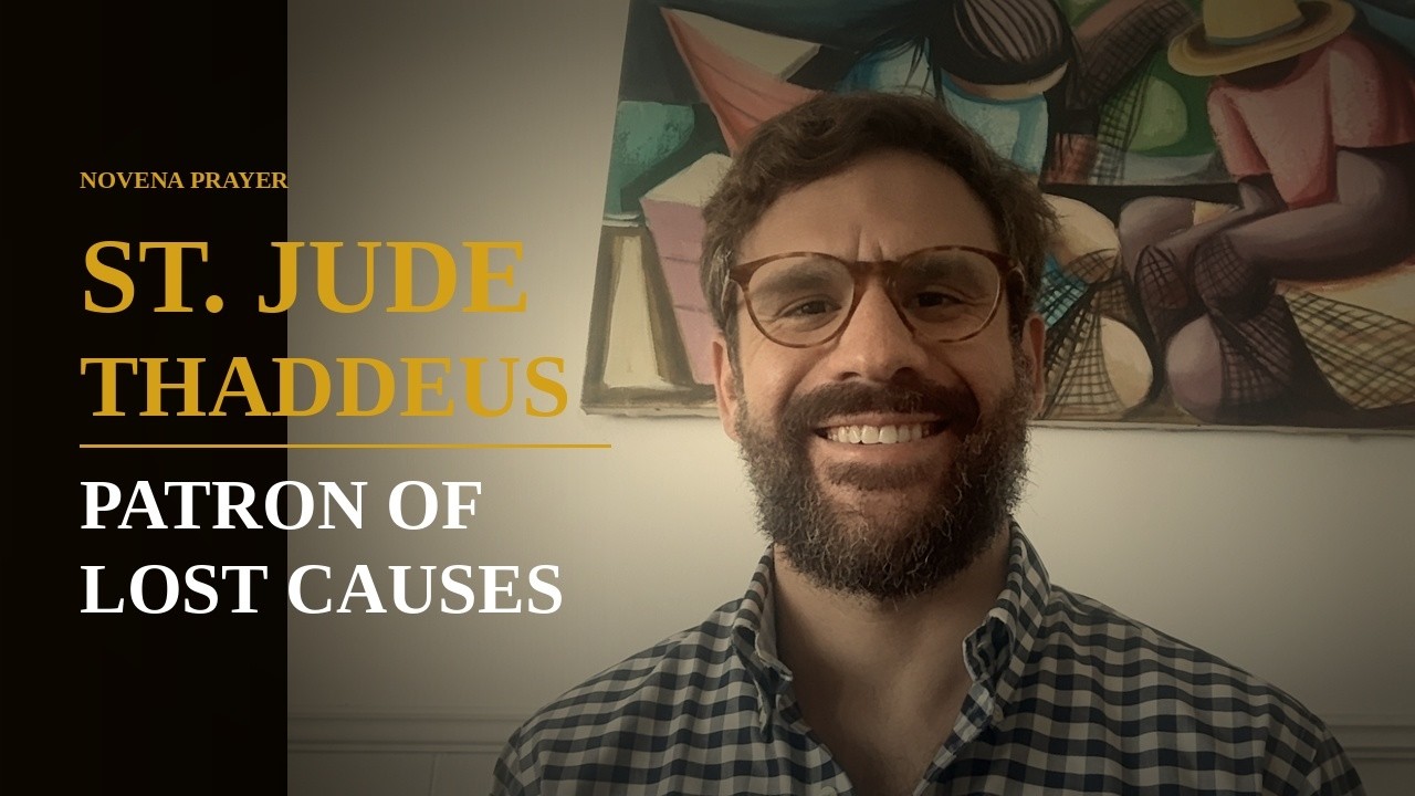 Novena to St. Jude Thaddeus | Patron of Lost Causes