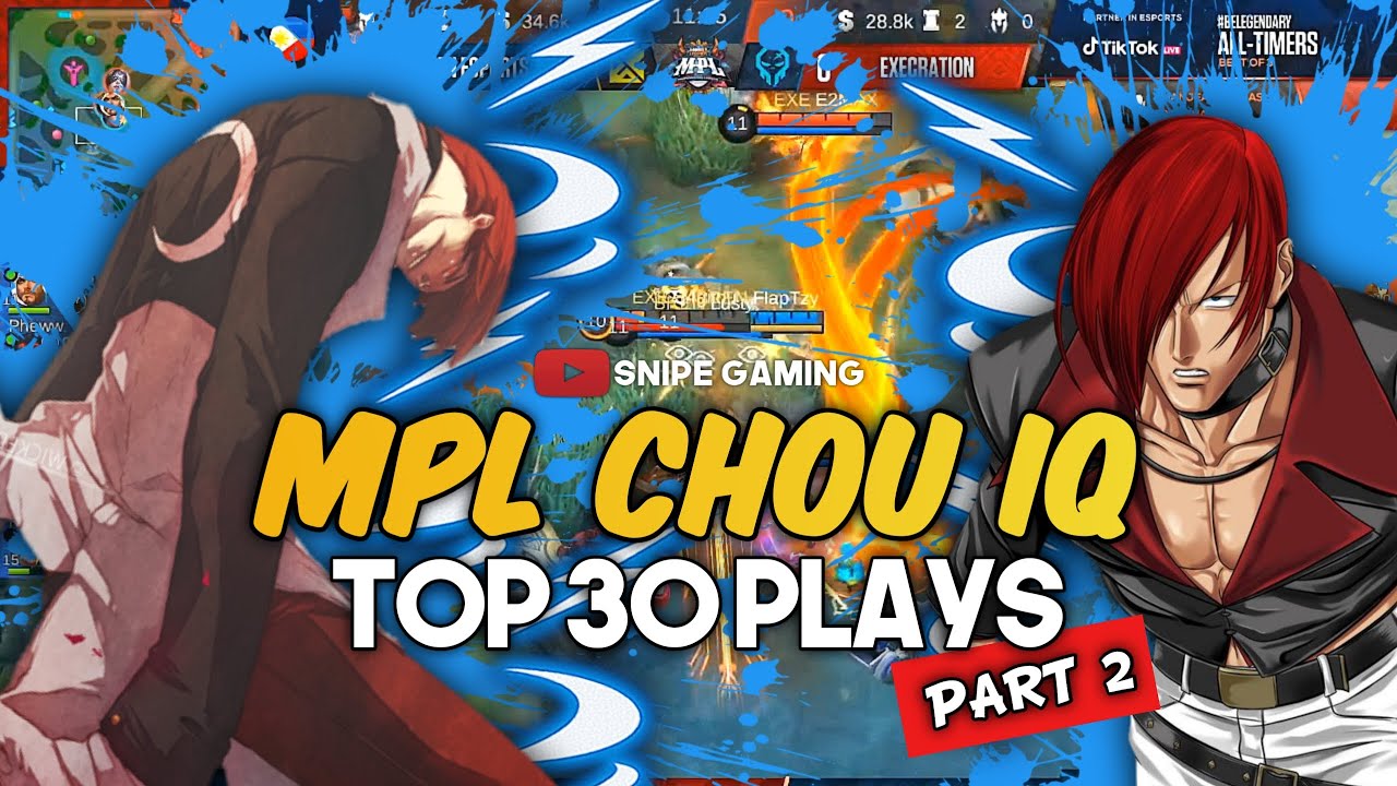 MVP PLAYS : MPL CHOU TOP 30 PLAYS PART 2