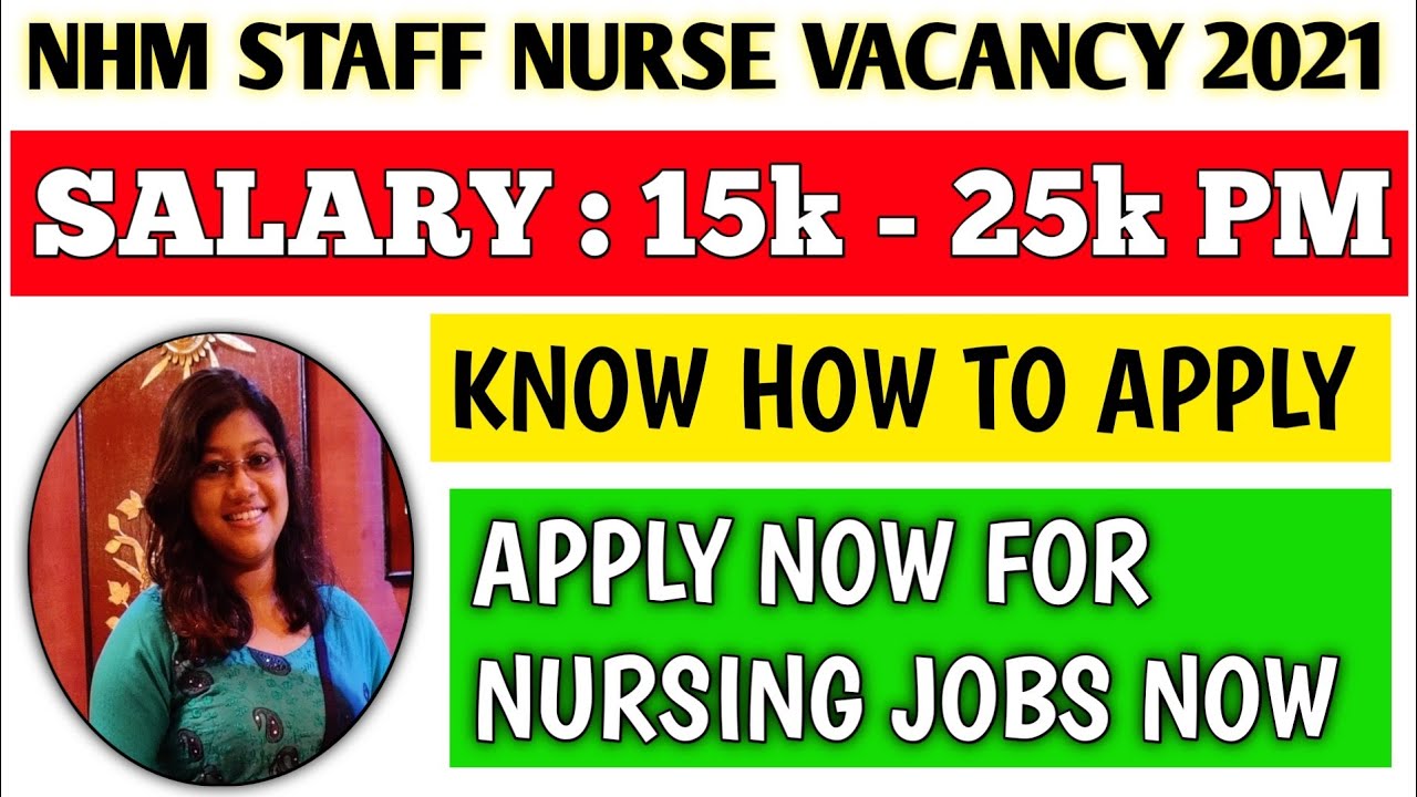 Nhm nursing vacancy 2021 | staff nurse vacancy 2021 government | nursing vacancy 2021 | nursing jobs