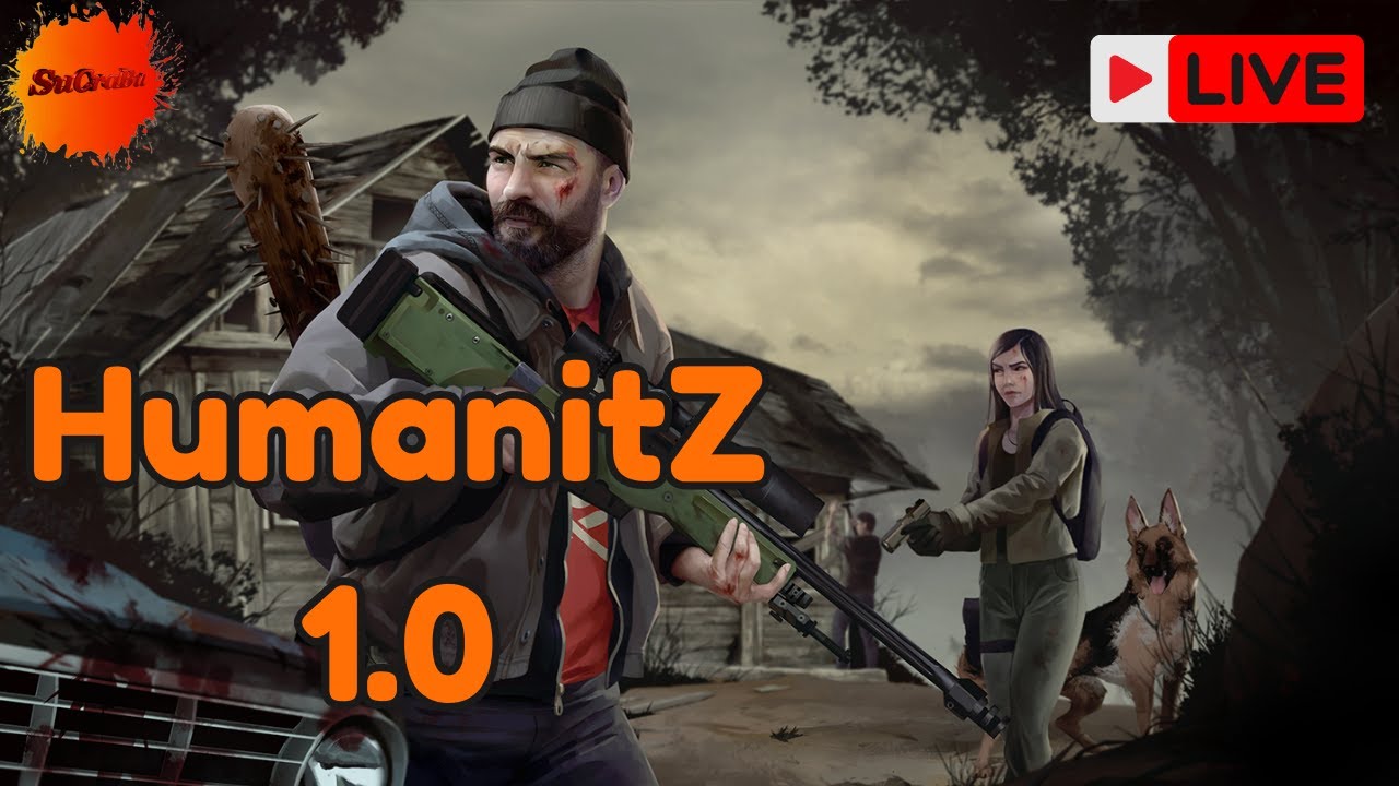 HumanitZ 1.0 - A new world