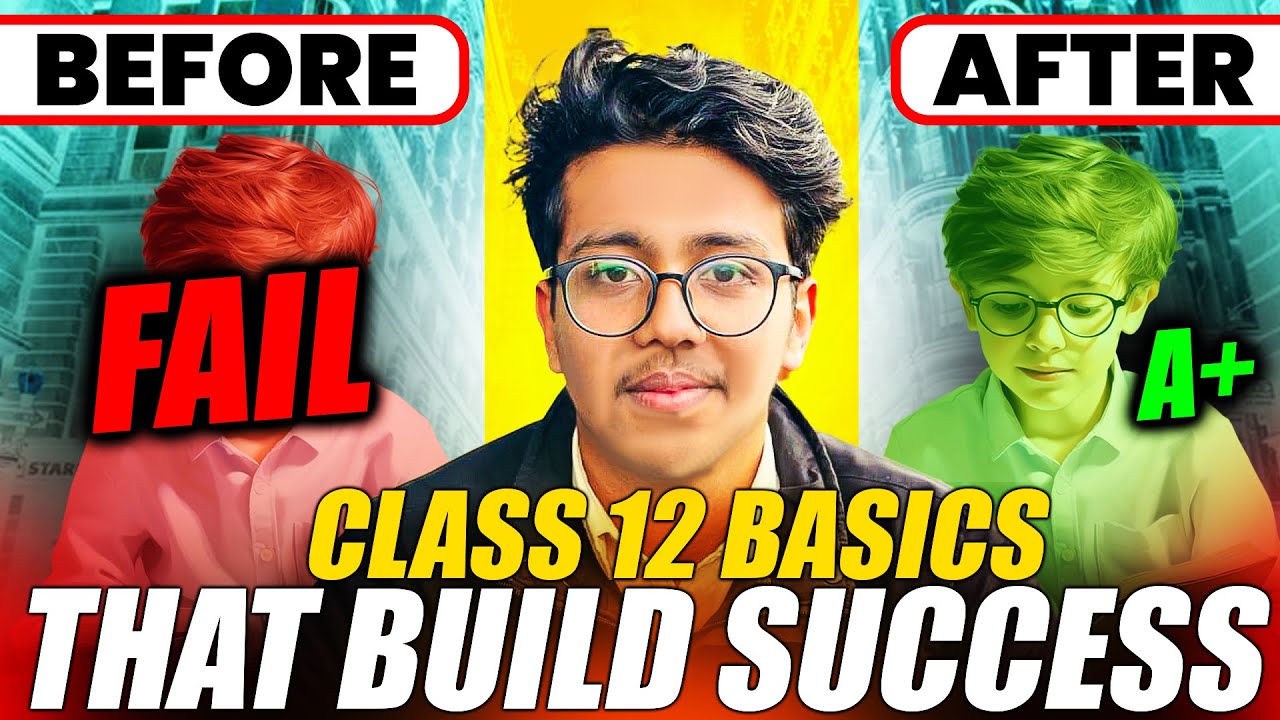 Most Important Basics You Need To Master Before Class 12 || Make Grade 12 Easy & Effective 🔥#neb